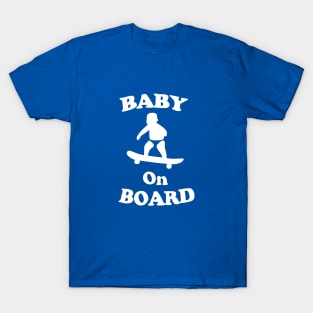 Baby on board T-Shirt